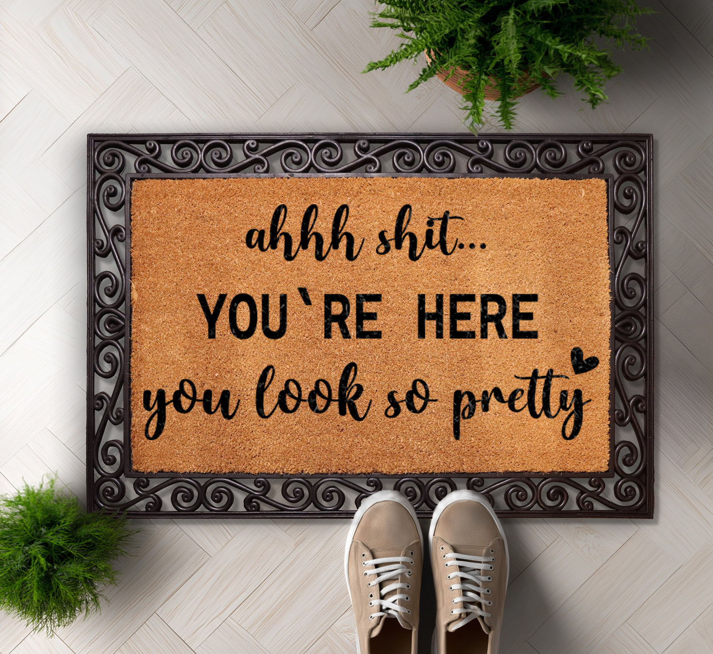 Welcome guests with humor: "You're Here, Pretty" Funny Doormat Rug
