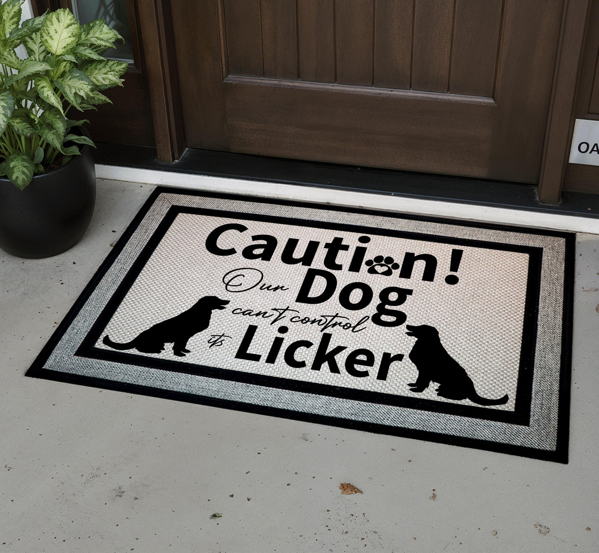 Caution! Our Dog Can't Control It's Licker Door Mat, Dog Lover Gift, Humorous Welcome Mat