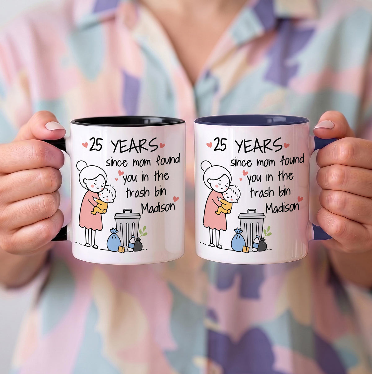 Personalized Since Mom Found You in the Trash Bin Mug, Funny Sibling Joke Colorful Coffee Cup