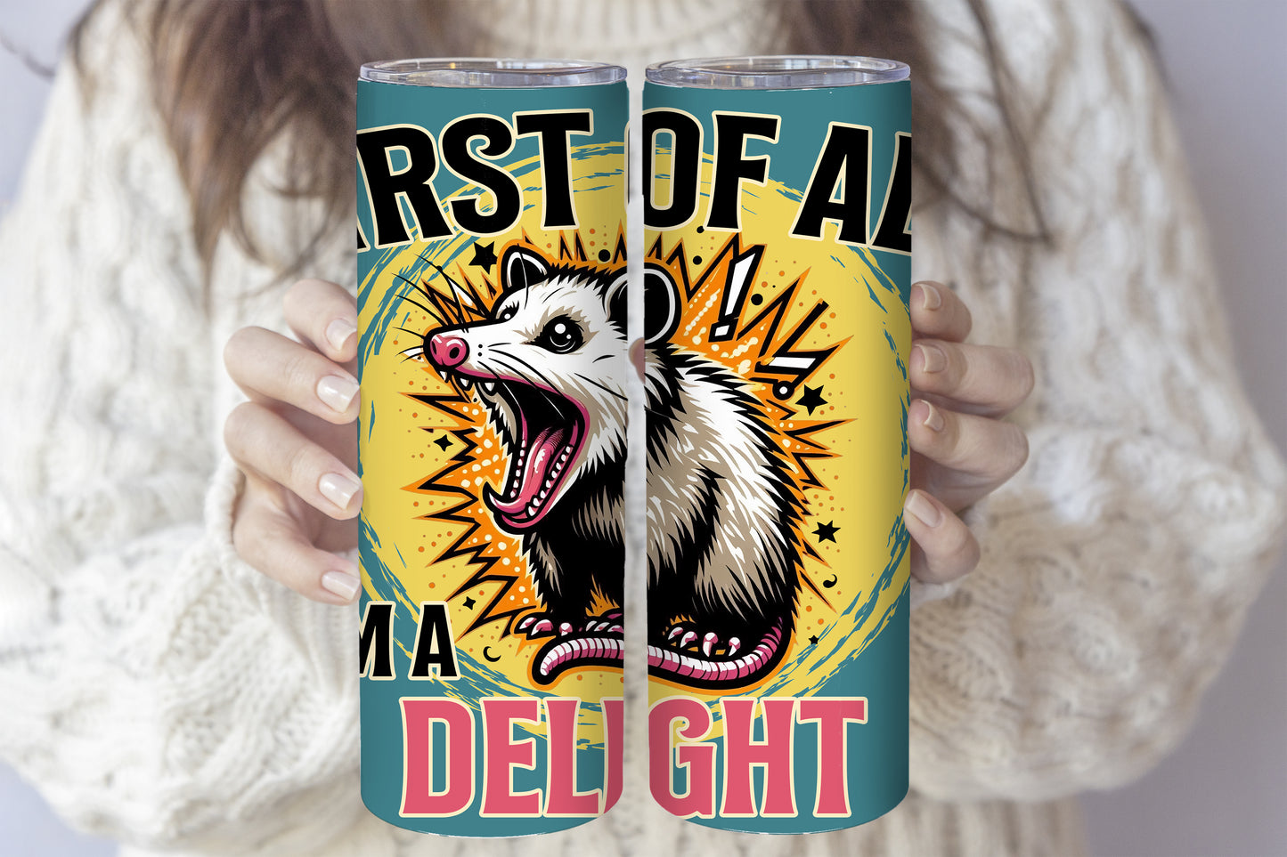 Delightful Opossum Tumbler: Fun Gift for Sarcastic Animal Lovers