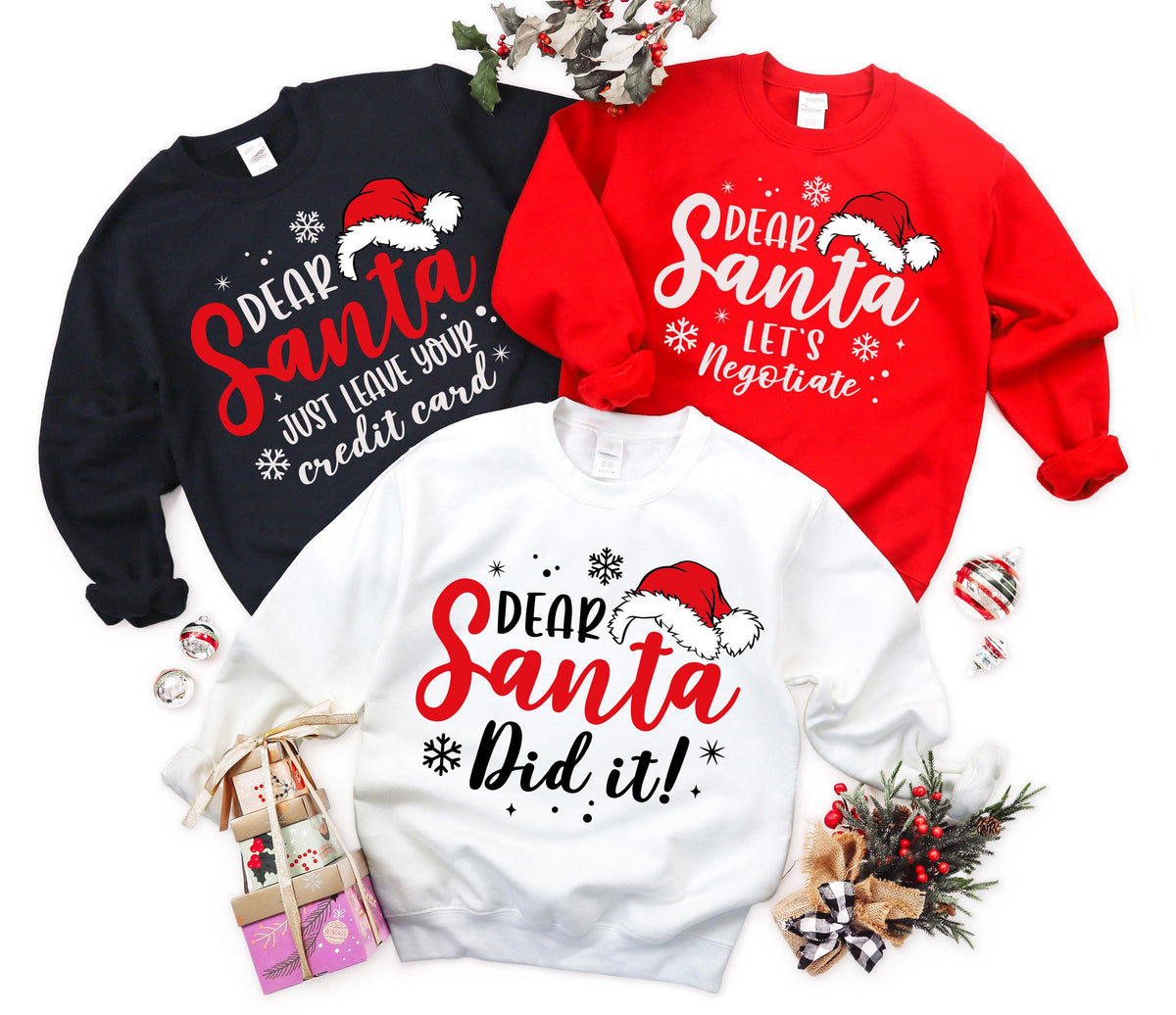 Dear Santa Shirts, Xmas Quotes Family Sweatshirt, Christmas Group Matching Tee