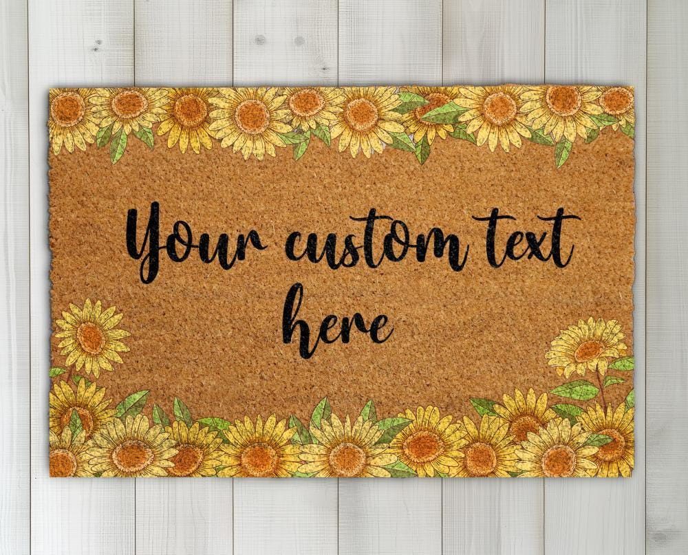 Sunflower Your Custom Text Here Coco Doormat, Personalized Floral Door Mat