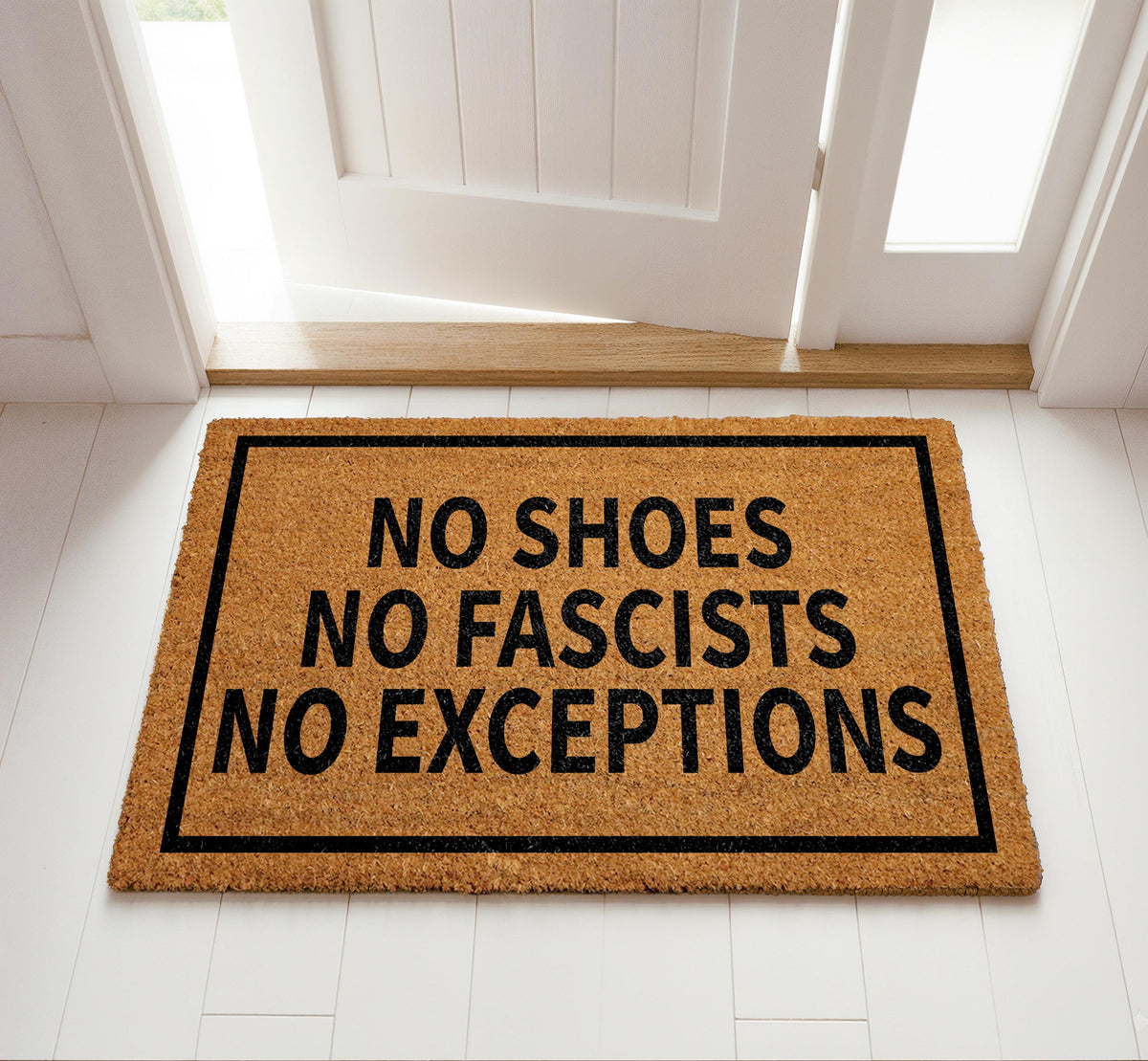 No Shoes No Fascists No Exceptions Doormat, Anti Fascist Welcome Mat, Activist Front Porch Mat