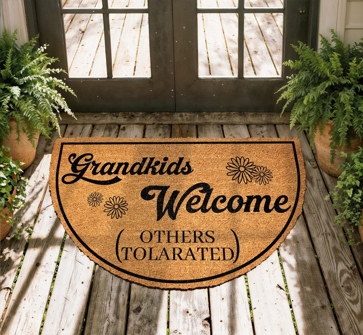 Grandkids Welcome Others Tolerated Doormat, Nana and Papa's House Welcome Mat