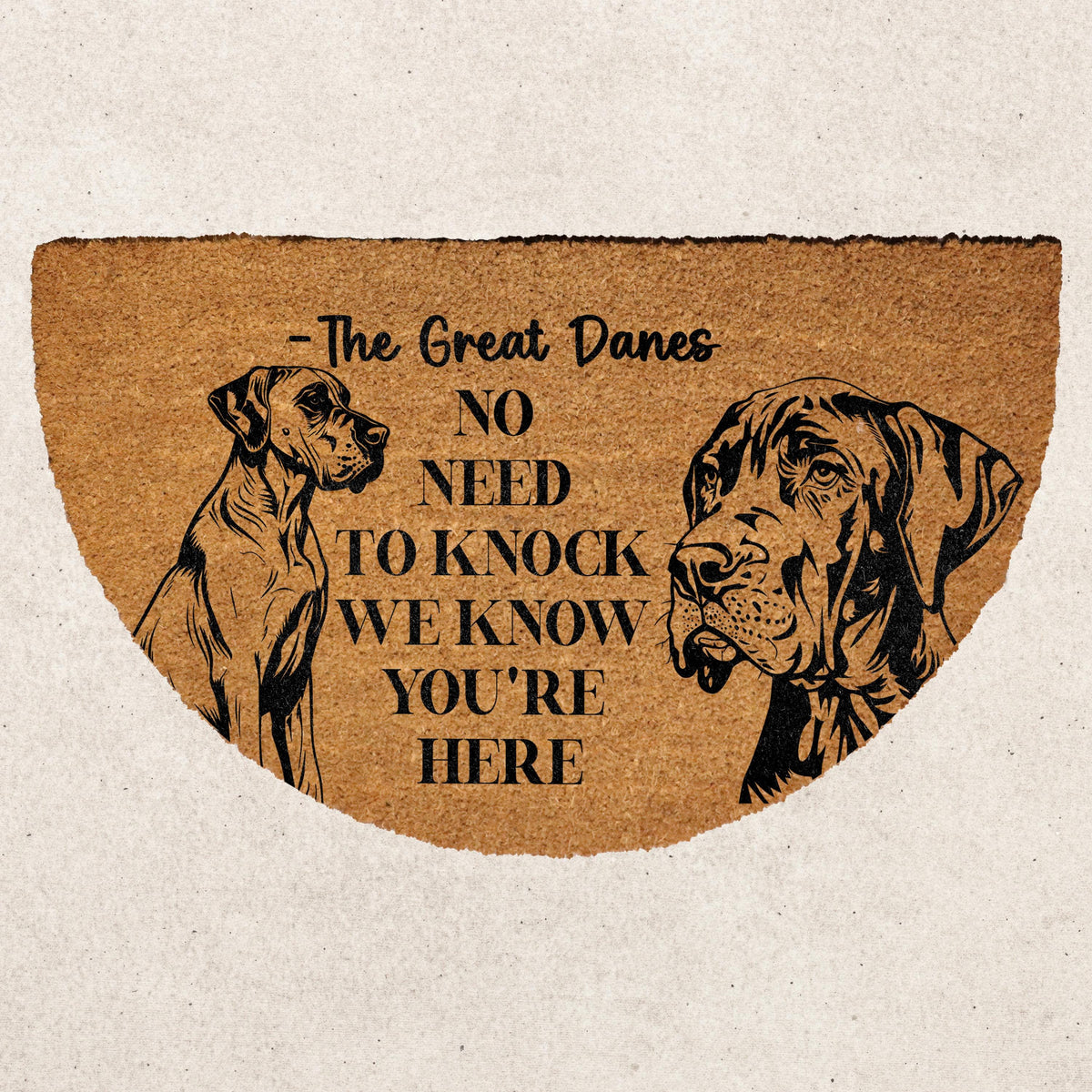 No Need to Knock Doormat, The Great Danes Welcome Mat, Funny Dog Home Decor