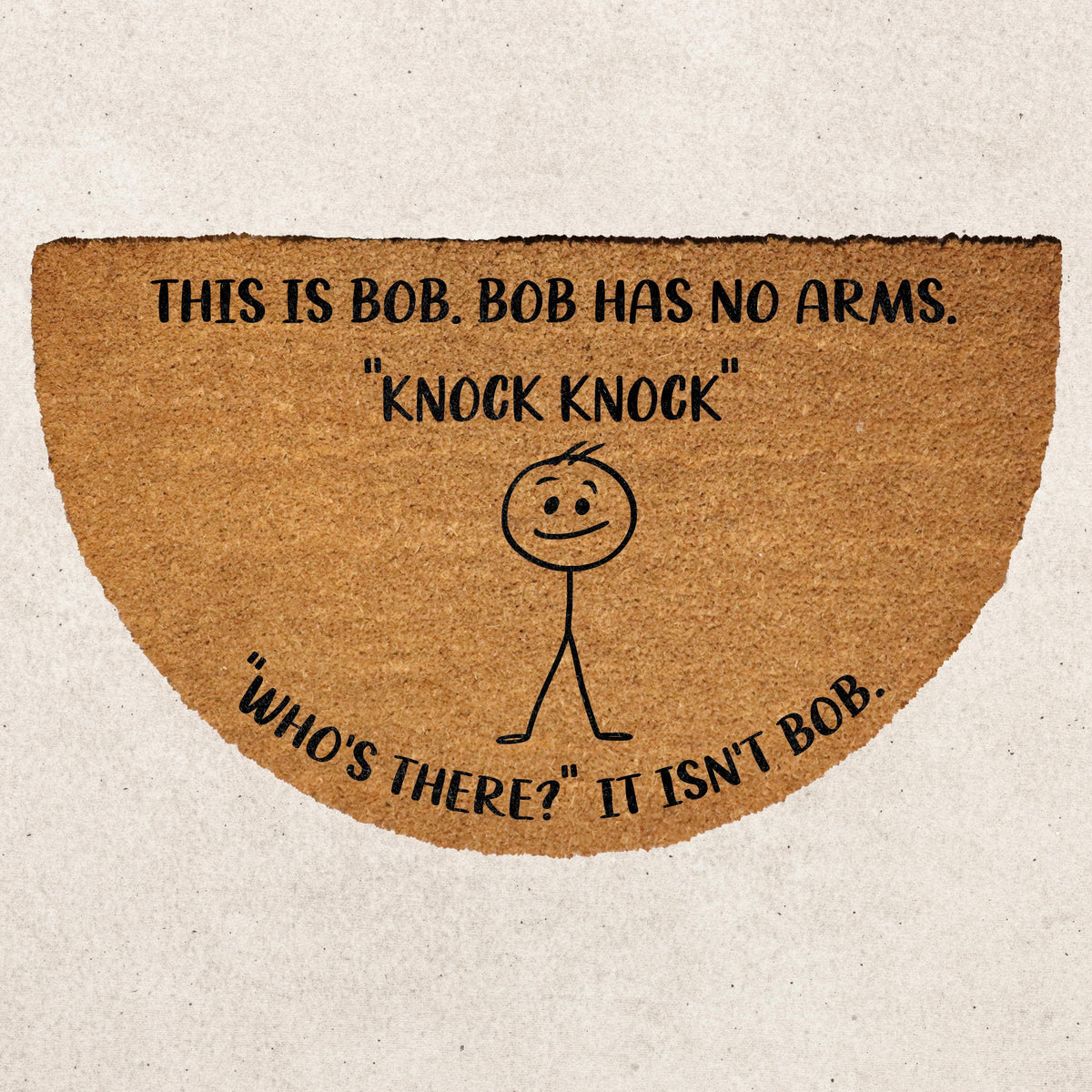 This is Bob Doormat, Knock Knock Who's There Welcome Mat, Stick Figure Porch Door Mat