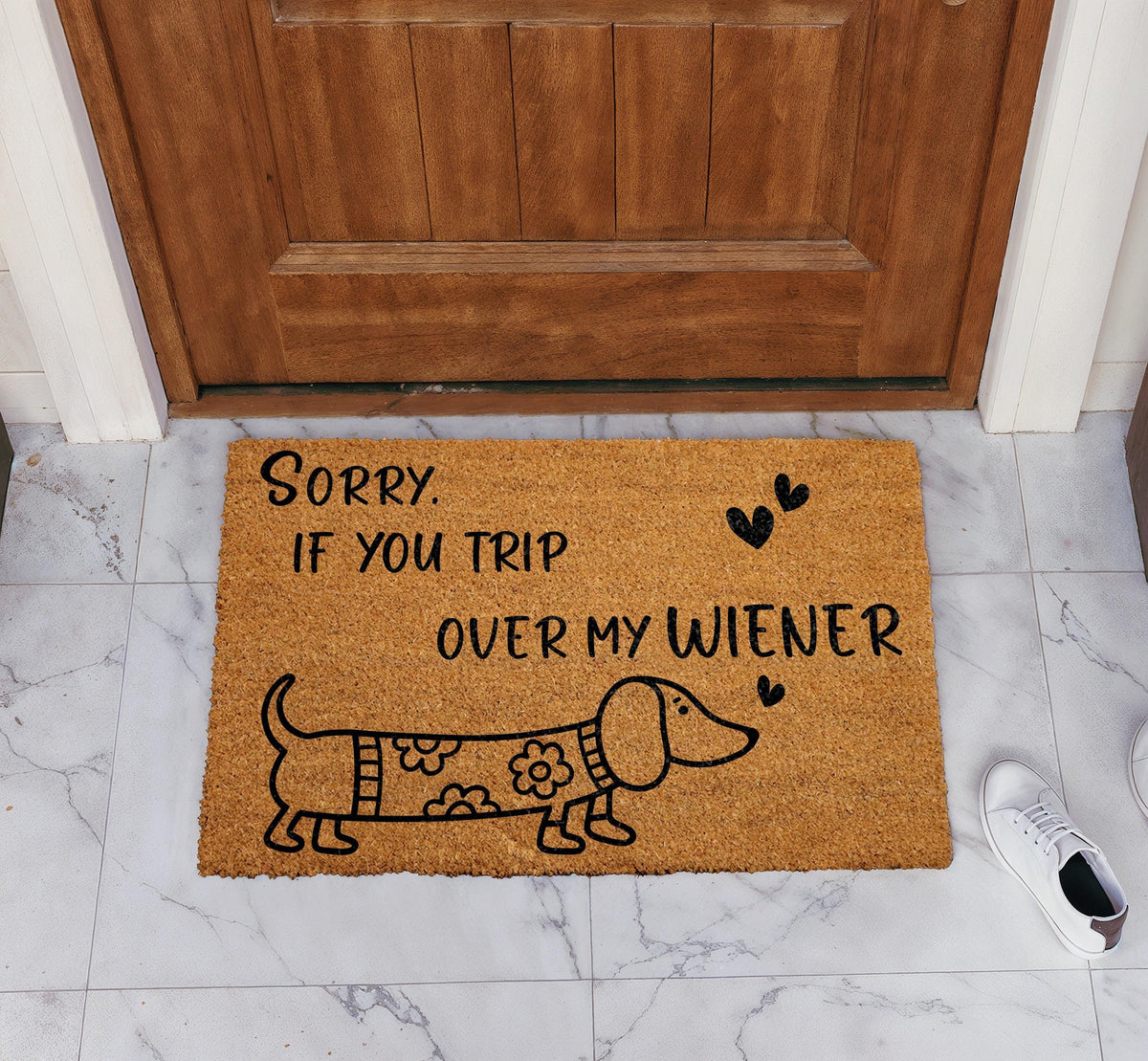 Sorry If You Trip Over My Wiener Doormat, Dachshund Welcome Mat, Dog Lovers Home Entrance Decor