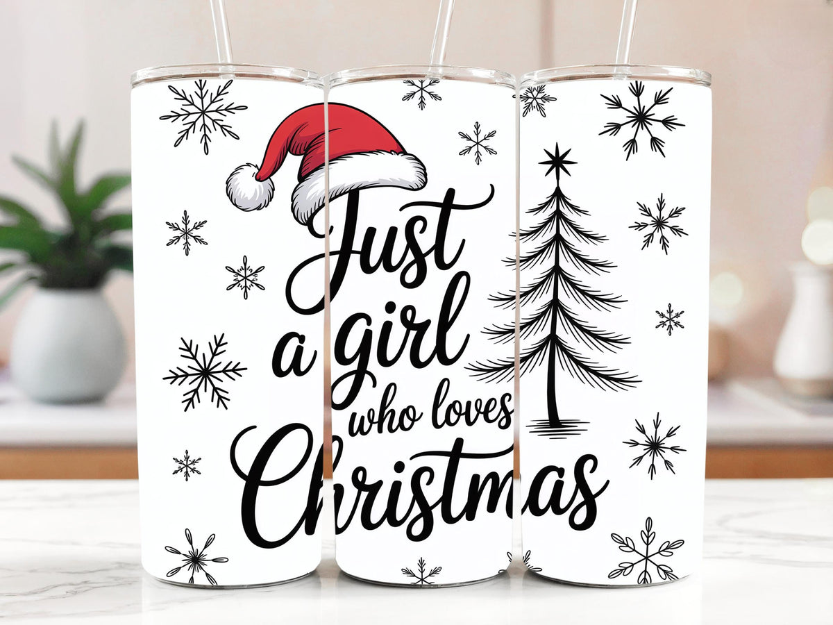 Just A Girl Who Loves Christmas Insulated Tumbler, Xmas Holiday Travel Tumbler With Straw