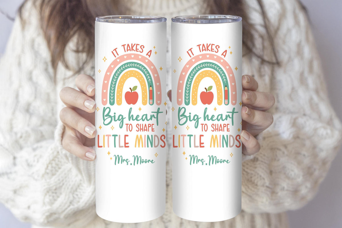 It Takes A Big Heart To Shape Little Minds Tumbler, Custom Name Teacher Gift Insulated Tumbler