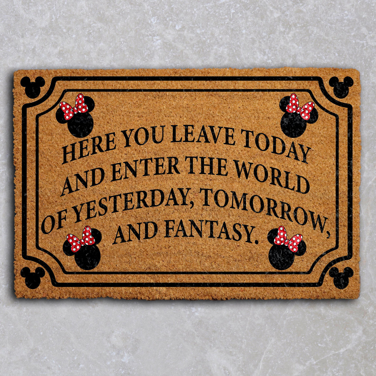Here You Leave Today Doormat, Fantasy Theme Housewarming Gift, Magical Home Decor