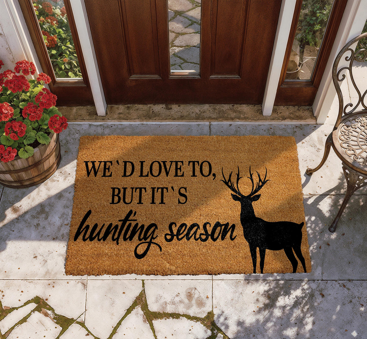 We'd Love To But It's Hunting Season Doormat, Hunting Lodge Welcome Mat