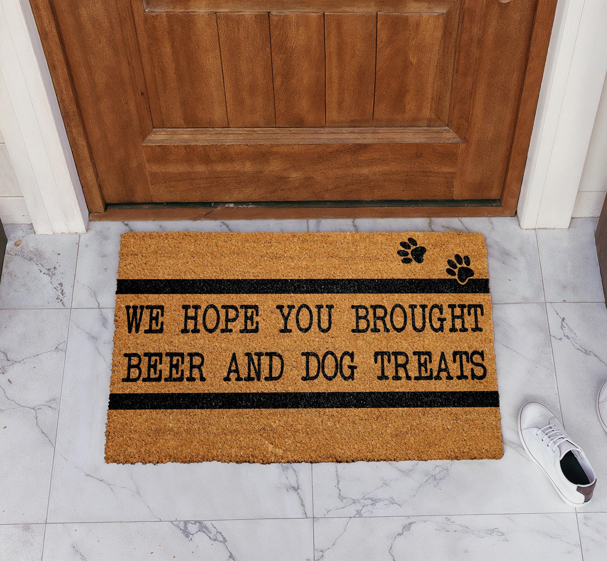 We Hope You Brought Beer and Dog Treats Doormat, Funny Dog Welcome Mat