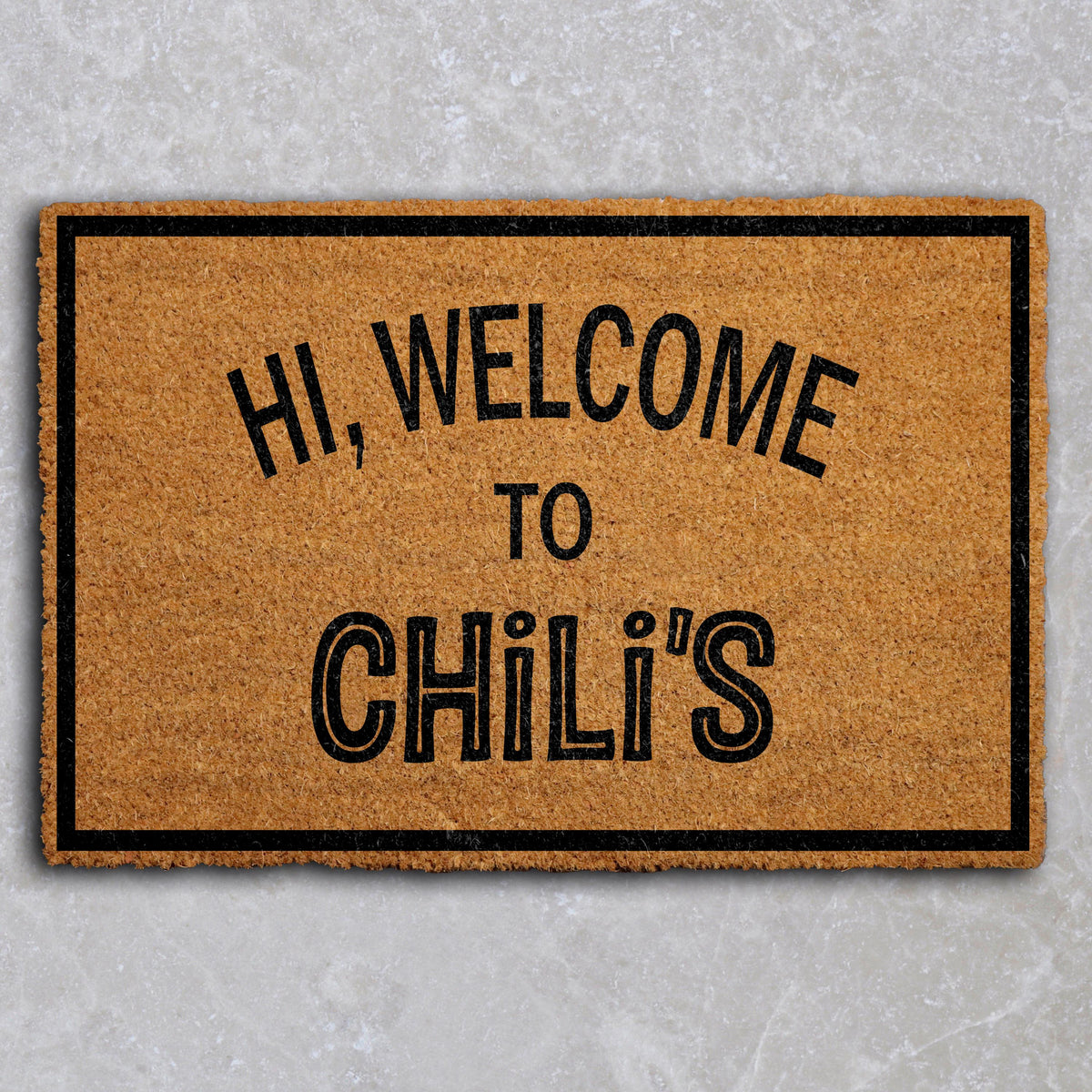 Hi Welcome to Chili's Doormat, Funny Chilis Welcome Mat, Humorous Meme Home Entrance Rug