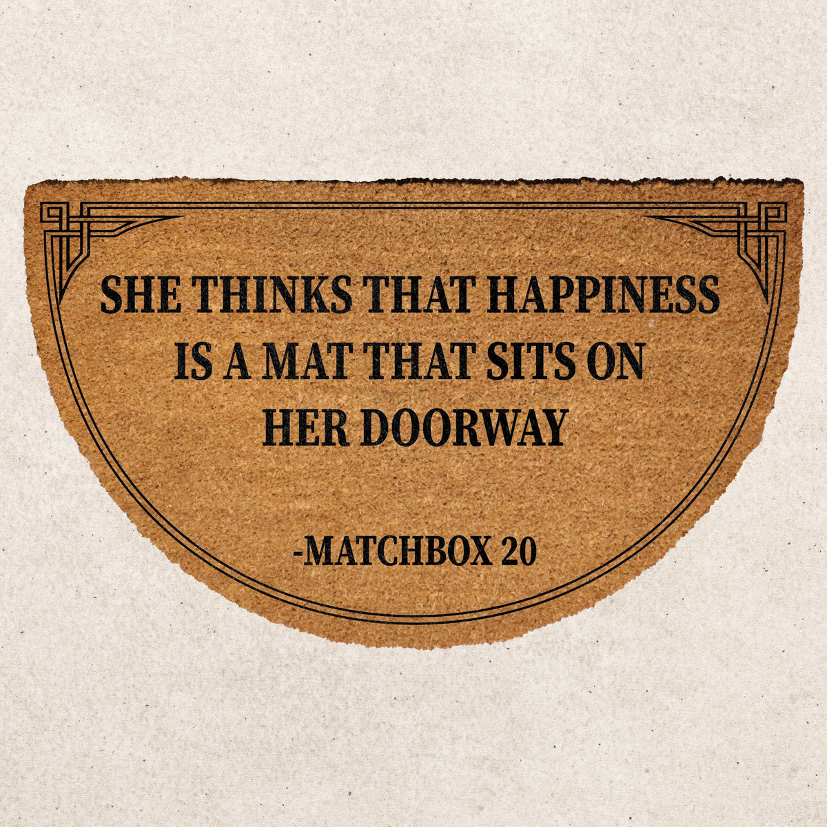 She Thinks That Happiness Is a Mat Doormat, Iconic Song Lyric Welcome Mat