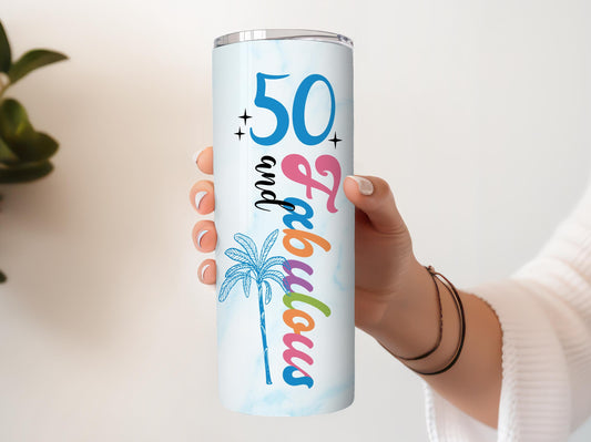 Custom Name 50 And Fabulous Tumble With Straw, 50th Birthday Gift Tumbler