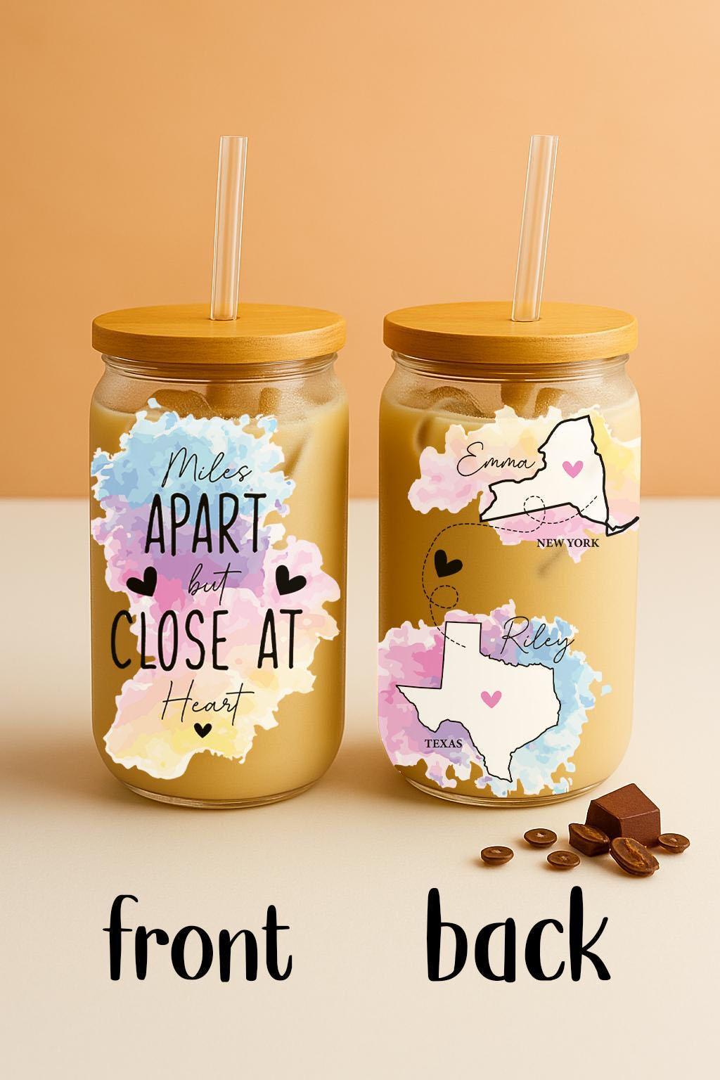 Personalized Miles Apart But Close At Heart Glass Cup