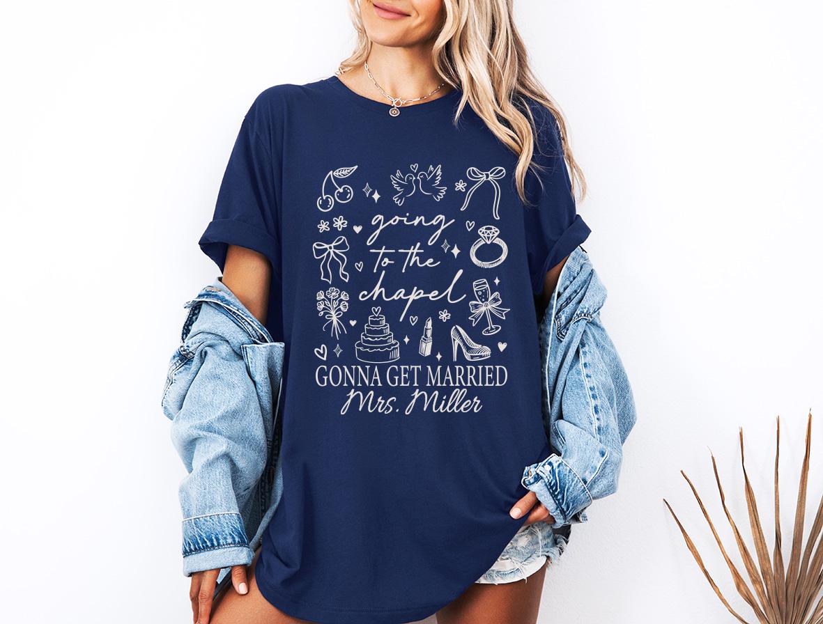 Going To The Chapel Shirt, Custom Bachelorette Party T-Shirt, Gonna Get Married Gift, Bridal Party Tee, Future Mrs. Sweatshirt