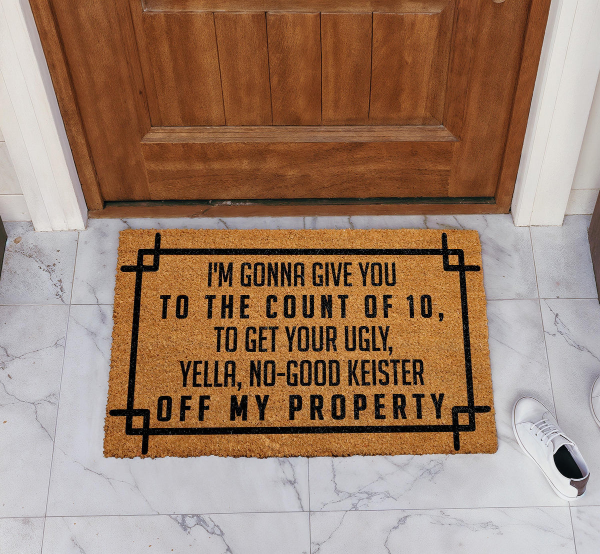 I'm Gonna Give You To The Count of 10 Doormat, Ugly Yella No Good Keister Door Mat
