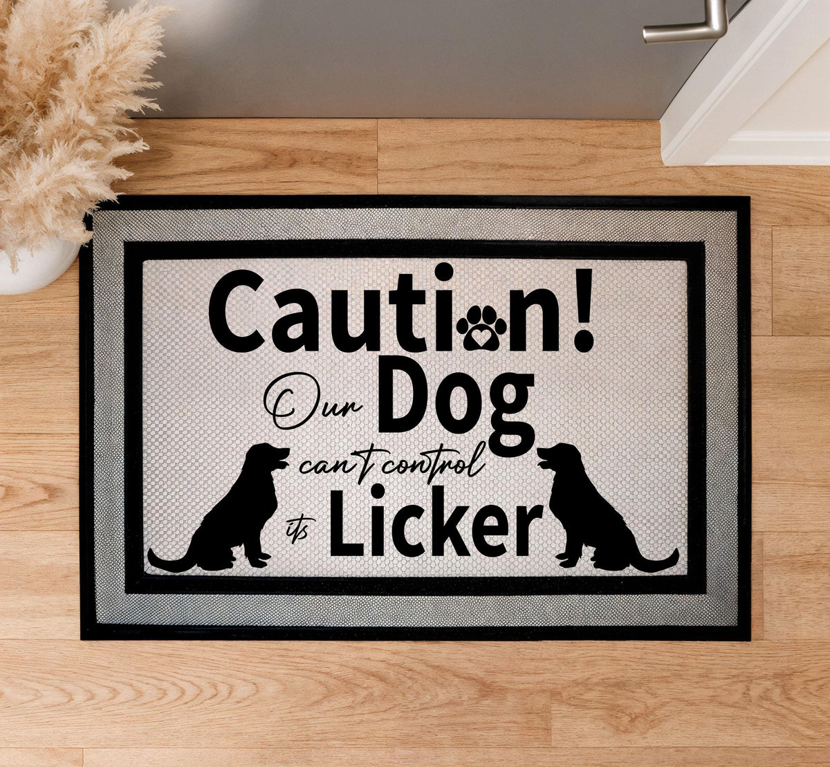 Caution! Our Dog Can't Control It's Licker Door Mat, Dog Lover Gift, Humorous Welcome Mat