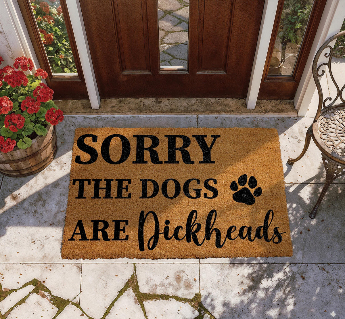 Sorry The Dogs Are Dickheads Doormat, Funny Dog Welcome Mat, Humorous Front Porch Rug