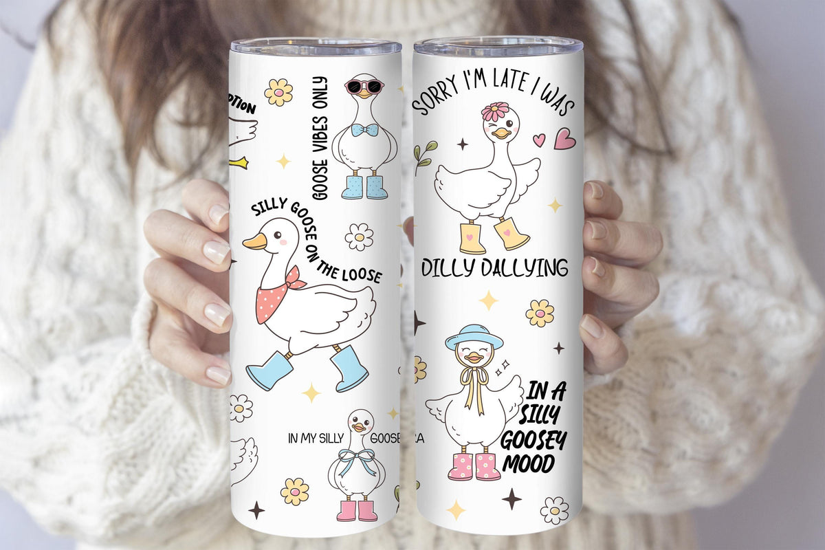 Silly Goose Tumbler, Funny 20 Oz Stainless Steel Cup, Goosebumps Gift, Dilly Dallying Mood Mug