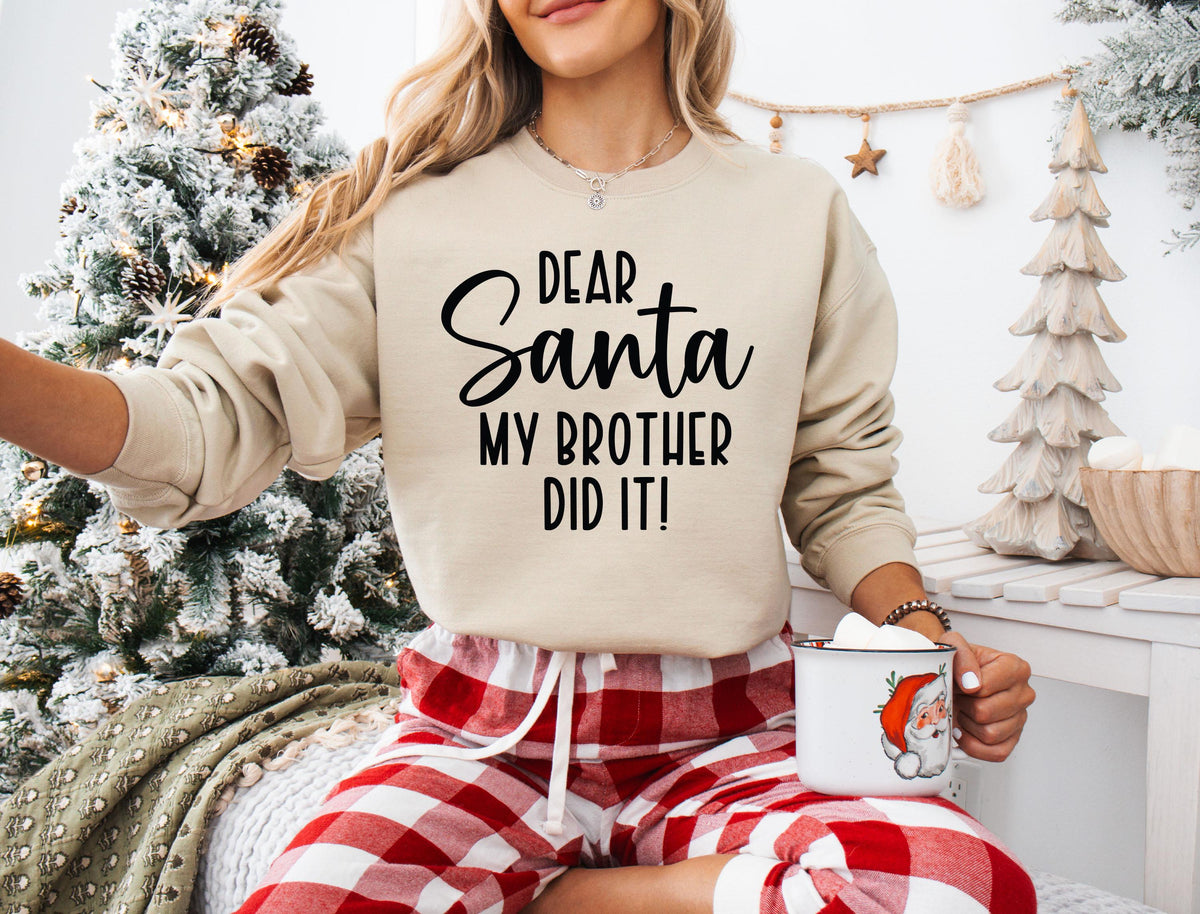 Dear Santa Shirt, Christmas Group Matching Tees, Christmas Family Sweatshirt, Christmas Quotes T-shirt, Christmas Family Sweater