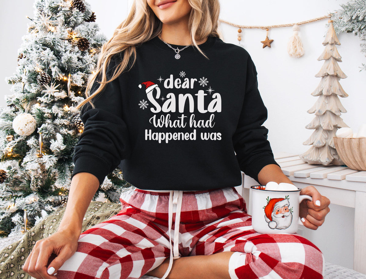 Dear Santa Matching Shirts, Custom Christmas Family T-shirt, Christmas Quotes Sweatshirt, Xmas Group Hoodie