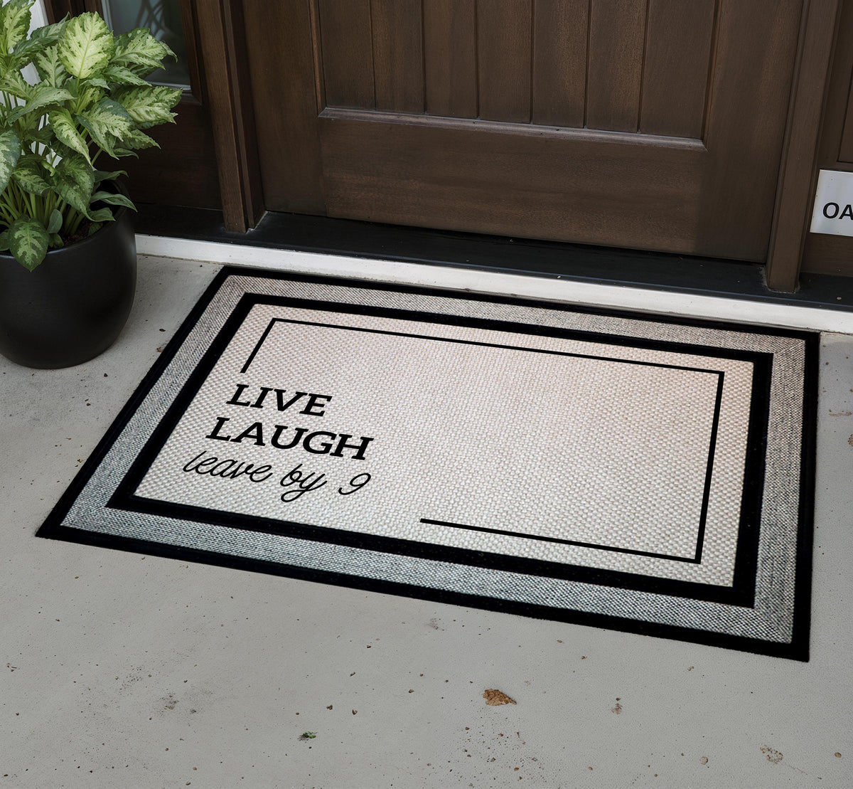 Live Laugh Leave By 9 Doormat, Funny Welcome Mat, Humorous Housewarming Gift