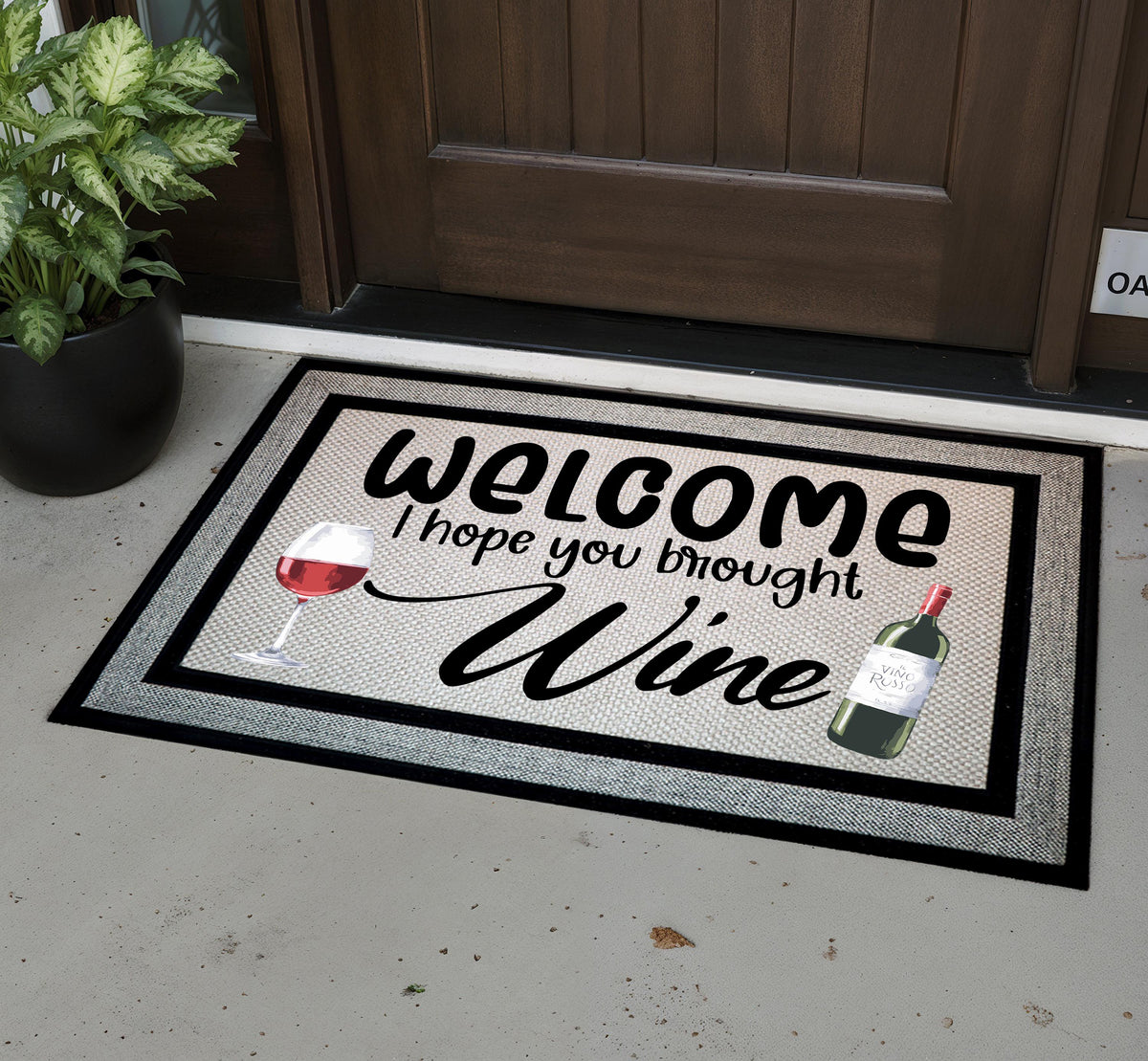 Welcome I Hope You Brought Wine Doormat, Funny Front Porch Rug