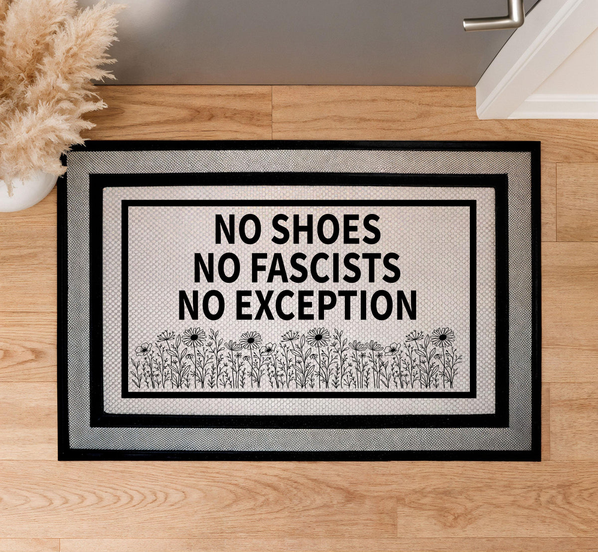 No Shoes No Fascists No Exception Doormat, Floral Anti Fascist Welcome Mat