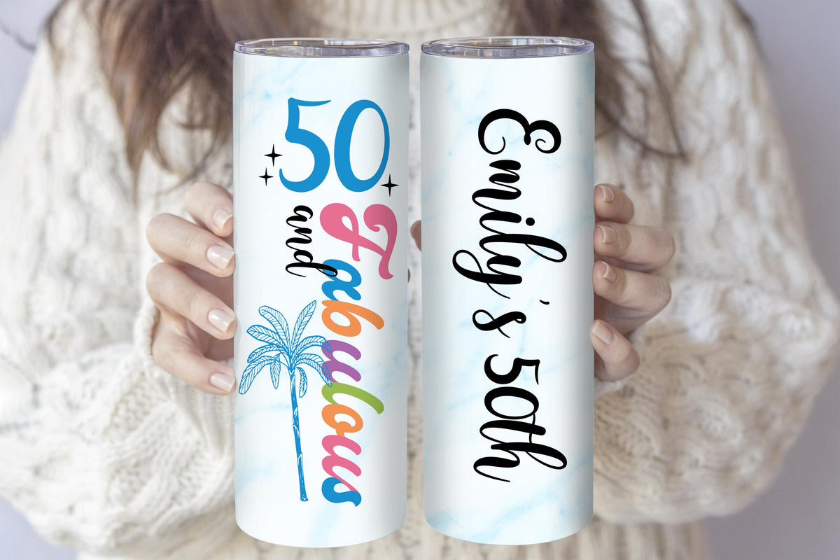 Custom Name 50 And Fabulous Tumble With Straw, 50th Birthday Gift Tumbler