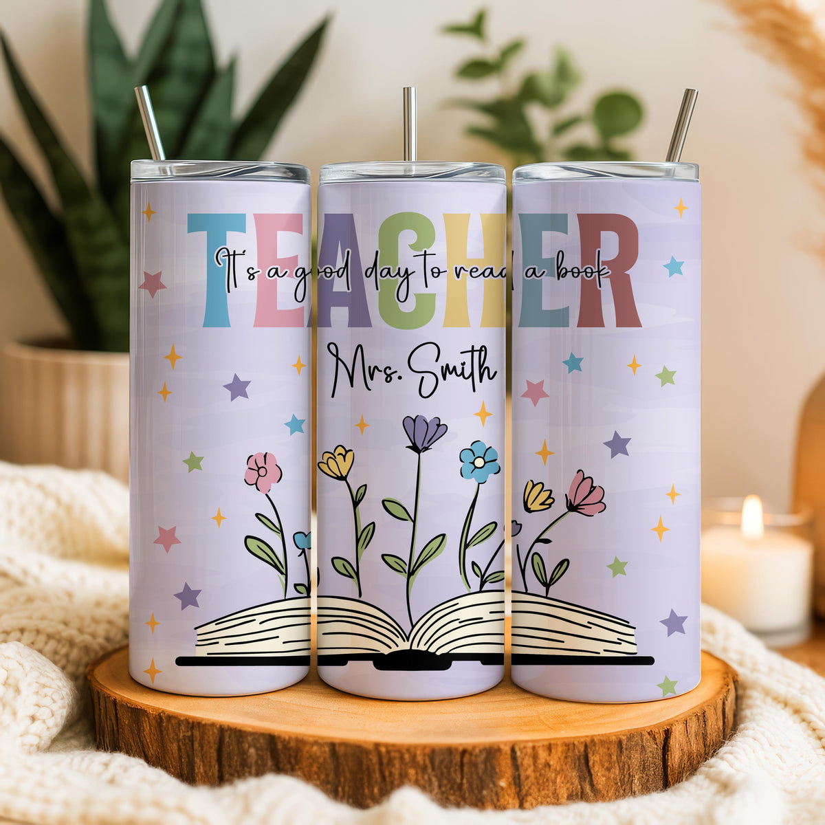 Custom Name Floral Teacher Tumbler With Straw, It's A Good Day To Read A Book Cup