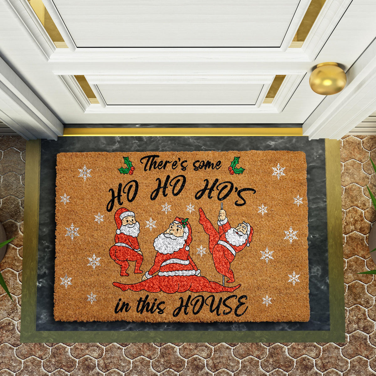 Naughty Santa Christmas Door Mat, There's Some Ho's In This House Doormat