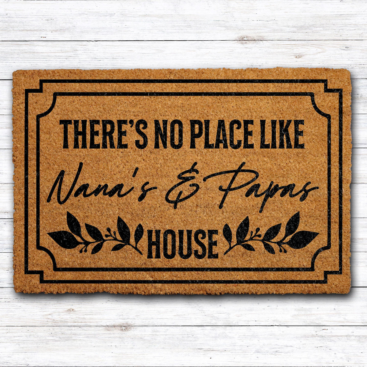There Is No Place Like Nana & Papa's House Doormat, Custom Grandparents Welcome Mat