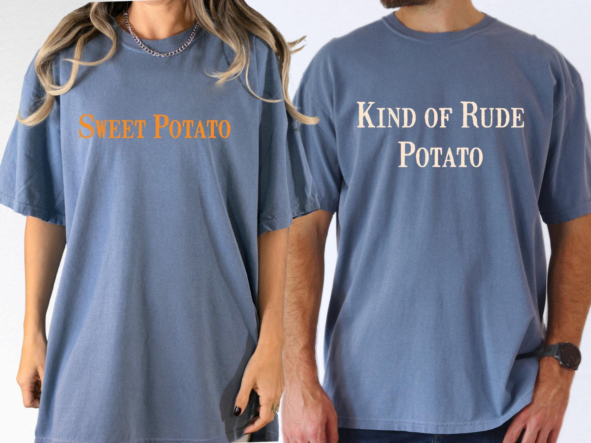 Comfort Colors® Thanksgiving Couples Shirt, Sweet Potato Kind Of Rude Potato Shirt, Funny Thanksgiving Matching Shirt, Fall Husband Wife Tee