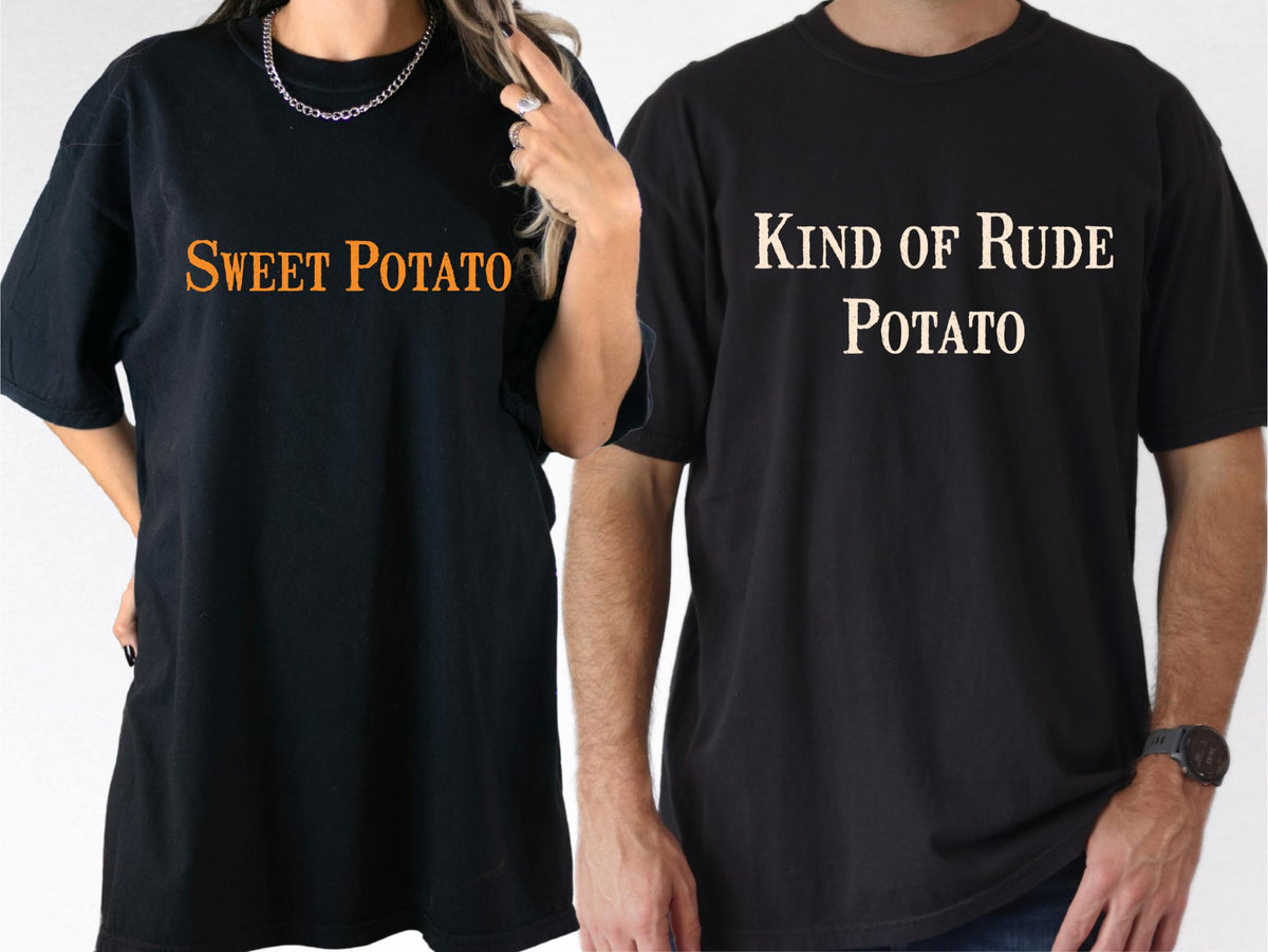Comfort Colors® Thanksgiving Couples Shirt, Sweet Potato Kind Of Rude Potato Shirt, Funny Thanksgiving Matching Shirt, Fall Husband Wife Tee