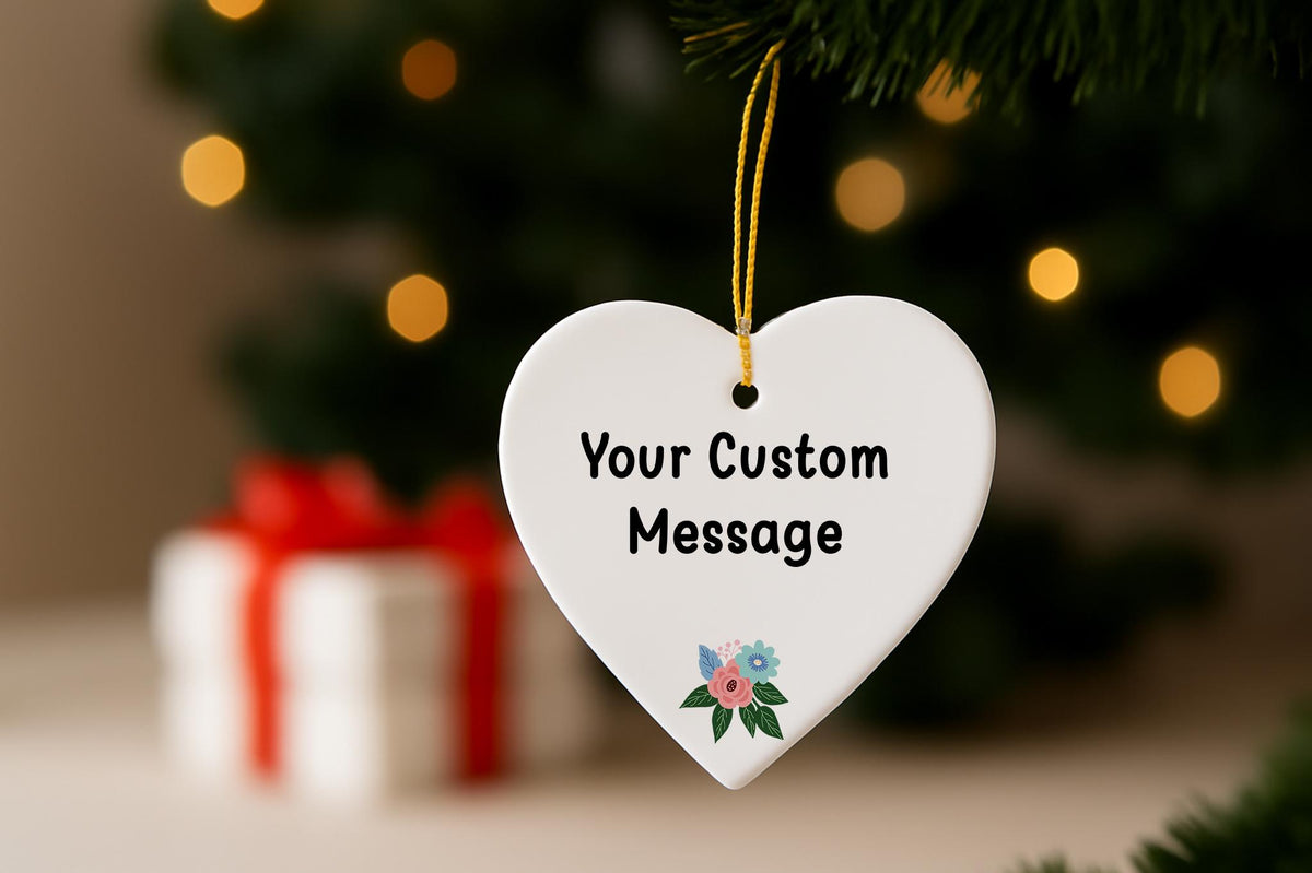 Your Custom Message Heart Ornament, Personalized Ornament Keepsake