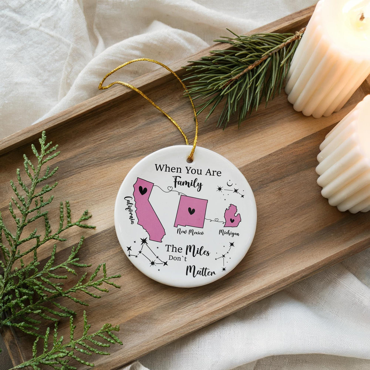Miles Don’t Matter Keepsake, Personalized Long Distance Ornament, Loved Ones Keepsake, Family Custom Map Ornament, Christmas Ornament Gift