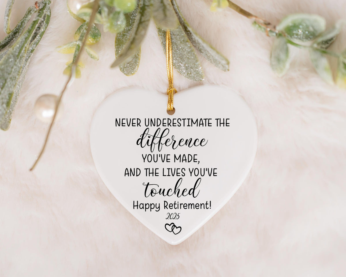 Never Underestimate The Difference You Made Ornament, Happy Retirement Hearth Shape Keepsake