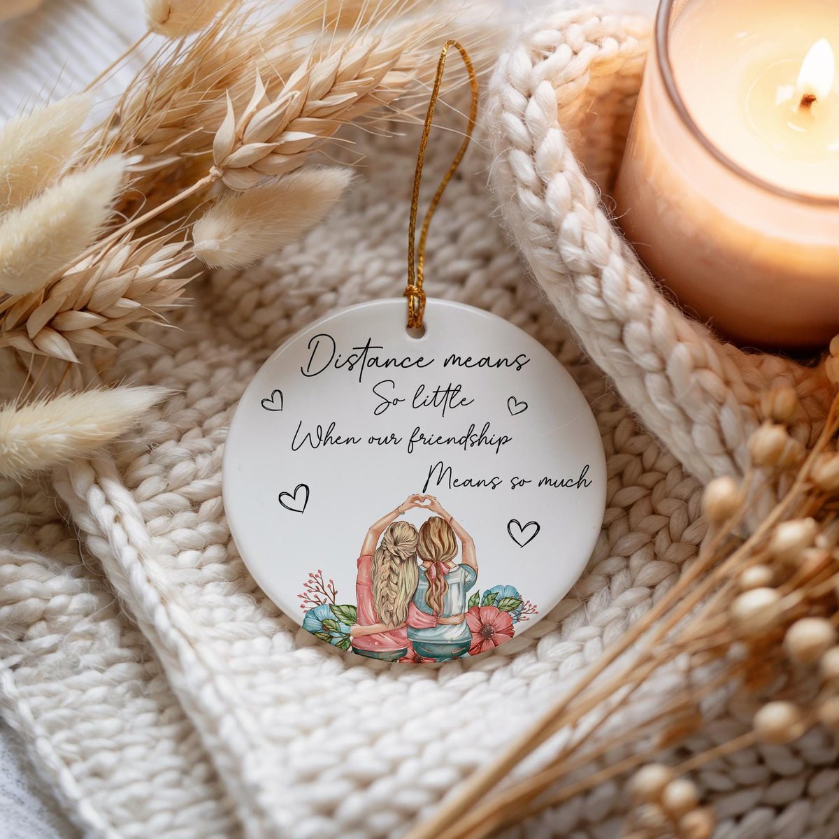 Distance Means So Little Ceramic Ornament, Long Distance Friendship Ornaments