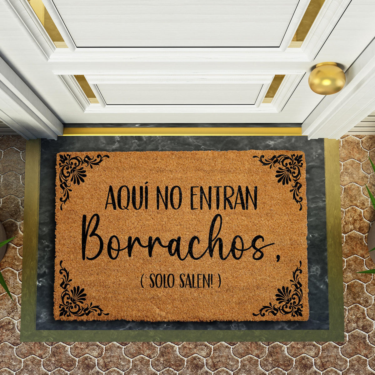 Aquí No Entran Borrachos Doormat, Spanish Welcome Door Mat, Funny Latino Party Decor