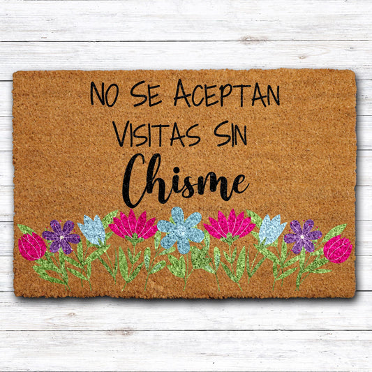 No Se Aceptan Visitas Sin Chisme Doormat, Floral Spanish Welcome Mat
