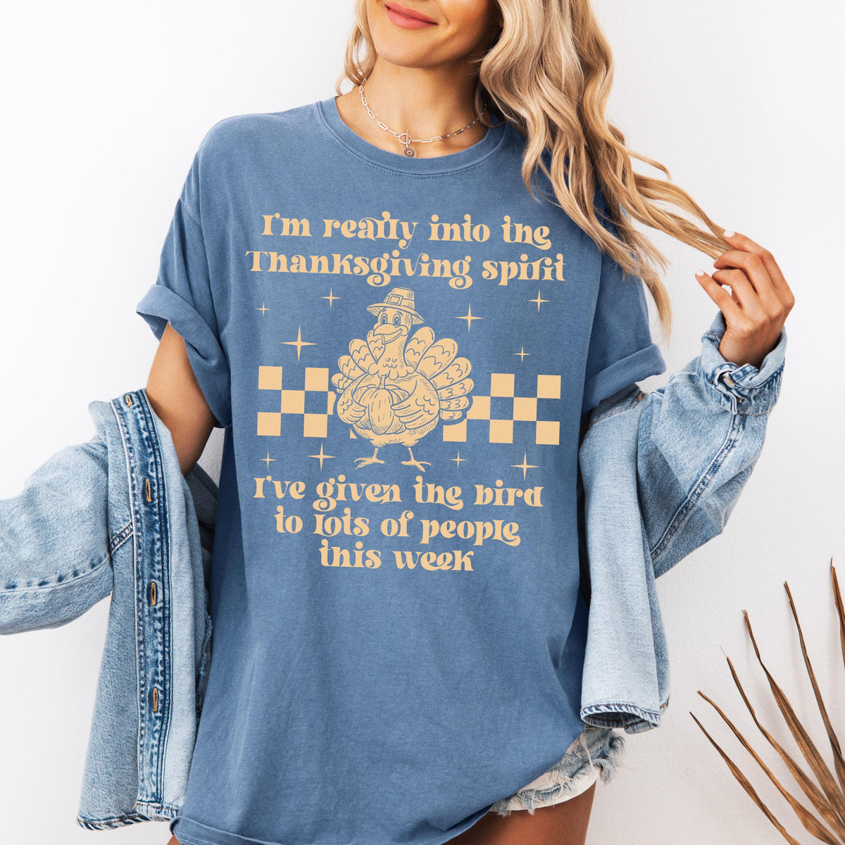 I’m Really Into The Thanksgiving Spirit I’ve Given The Bird Comfort Colors® Shirt, Funny Thanksgiving Tee, Sarcastic Turkey Shirt, Fall Tees