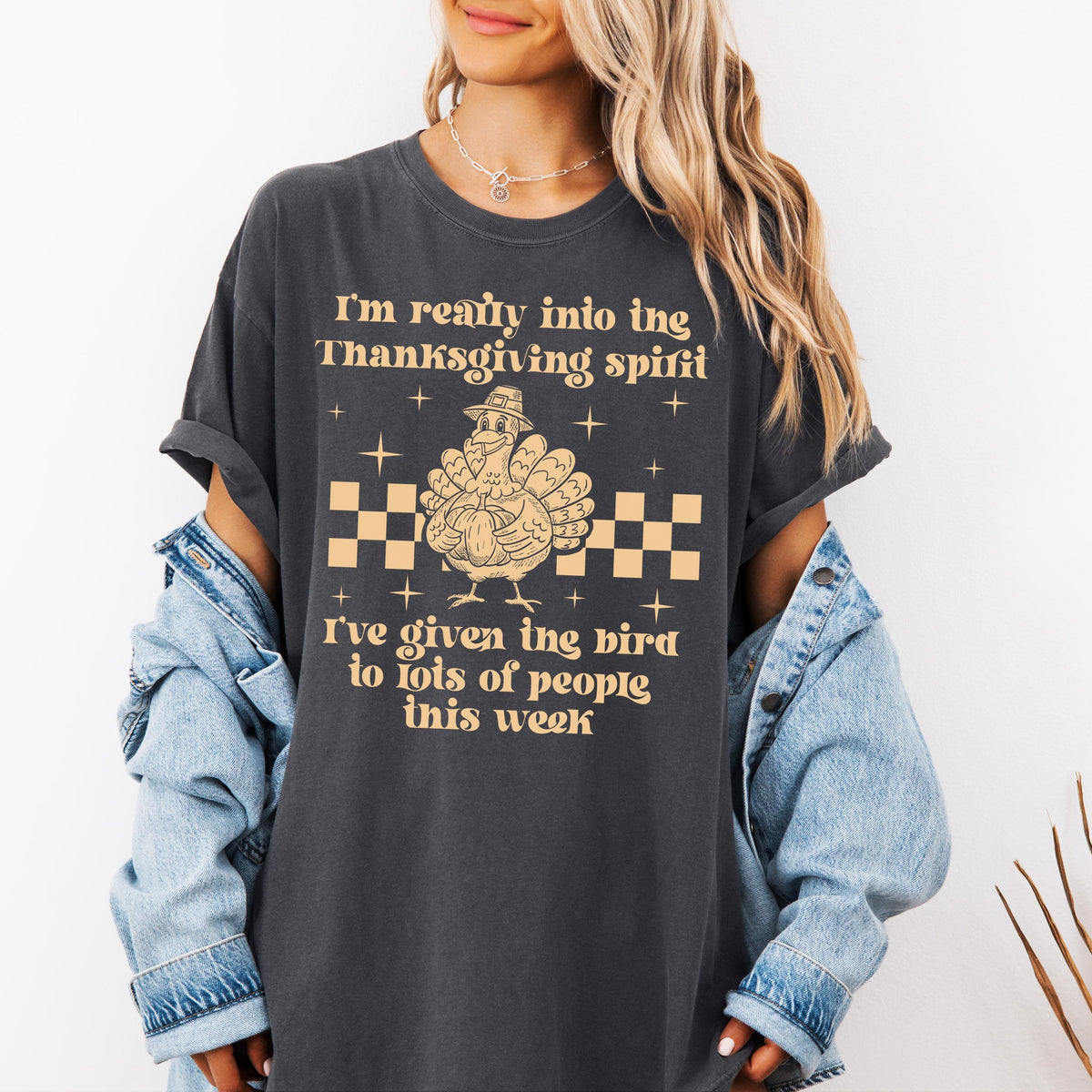 I’m Really Into The Thanksgiving Spirit I’ve Given The Bird Comfort Colors® Shirt, Funny Thanksgiving Tee, Sarcastic Turkey Shirt, Fall Tees