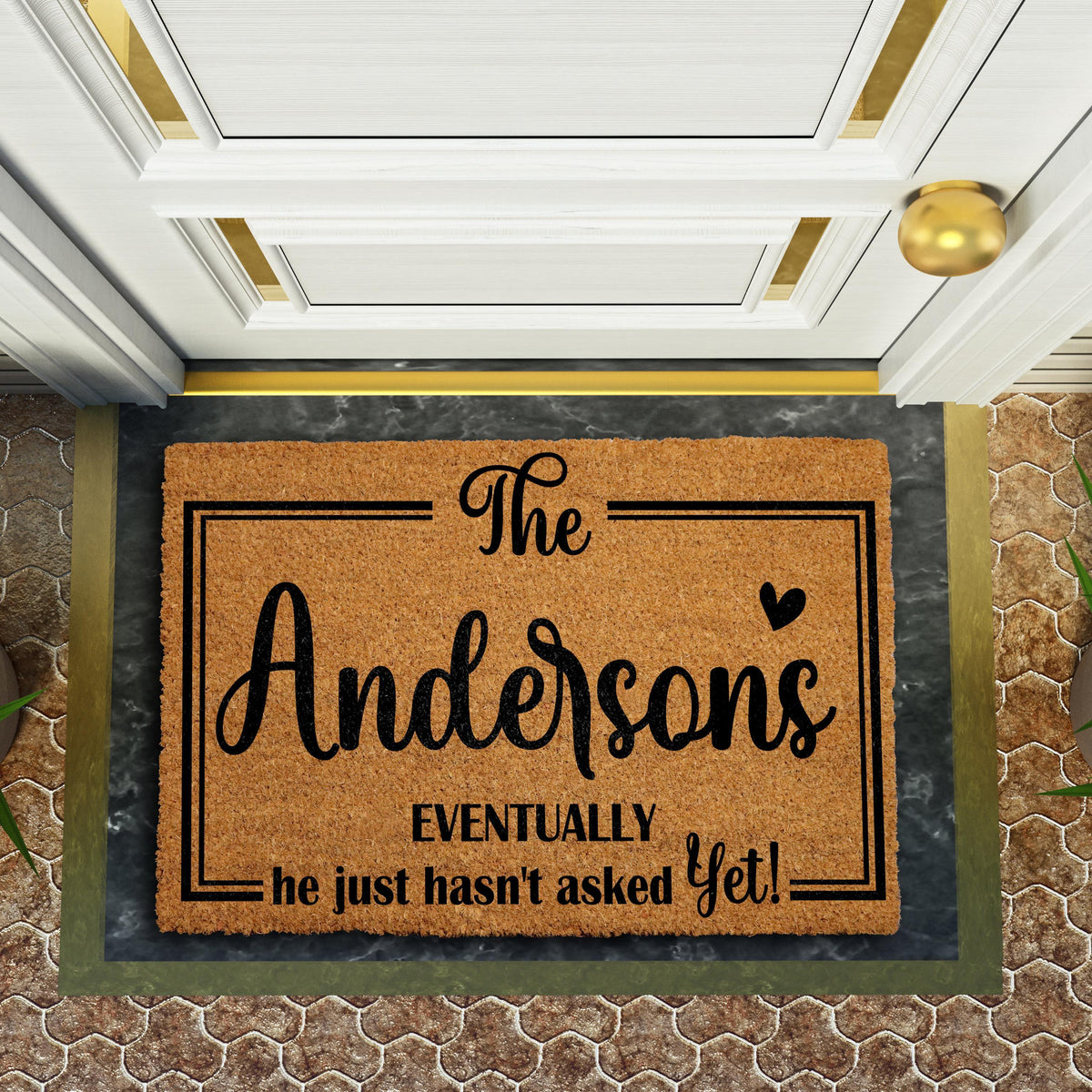 He Just Hasn't Asked Yet Welcome Mat, Personalized Future Bride Doormat