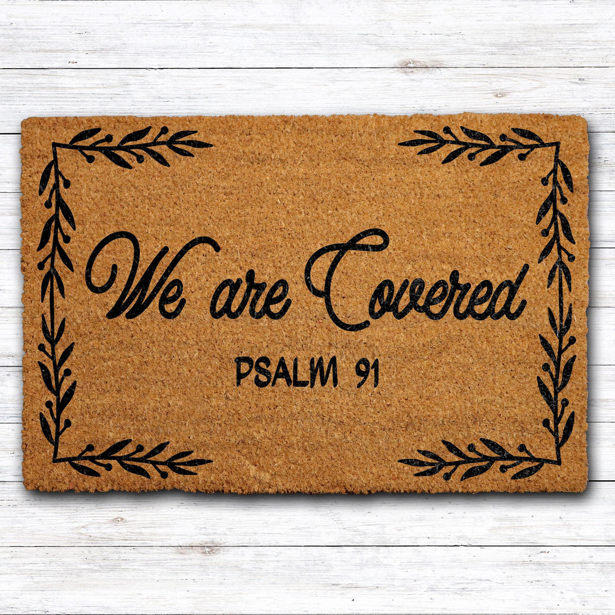 We are Covered Psalm 91 Christian Doormat
