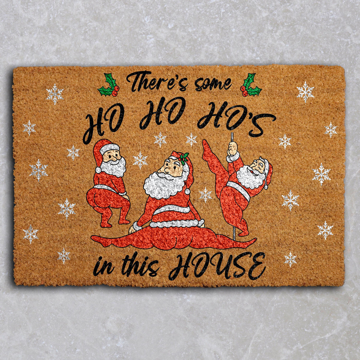 Naughty Santa Christmas Door Mat, There's Some Ho's In This House Doormat