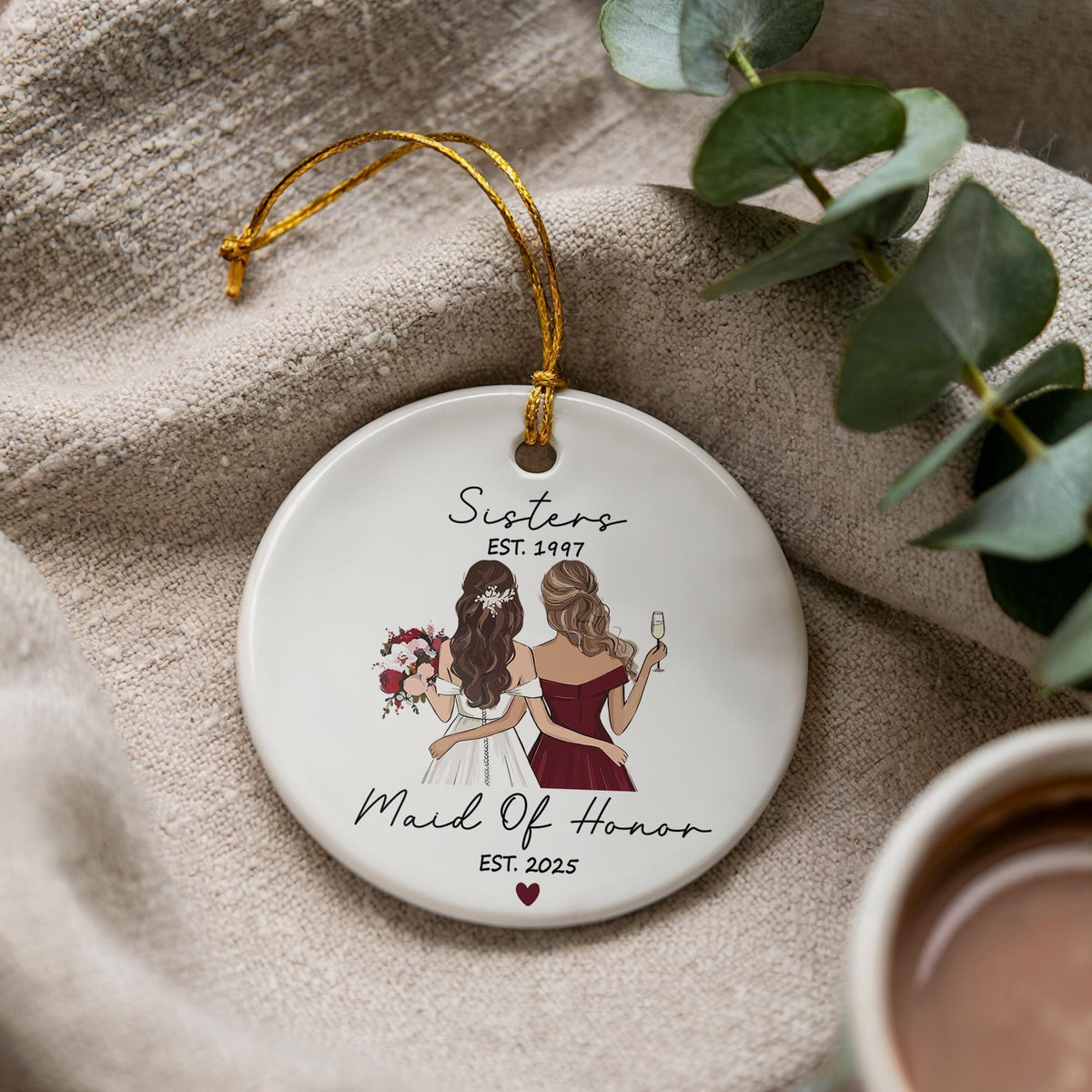 Personalized Sister Maid of Honor Ceramic Ornament