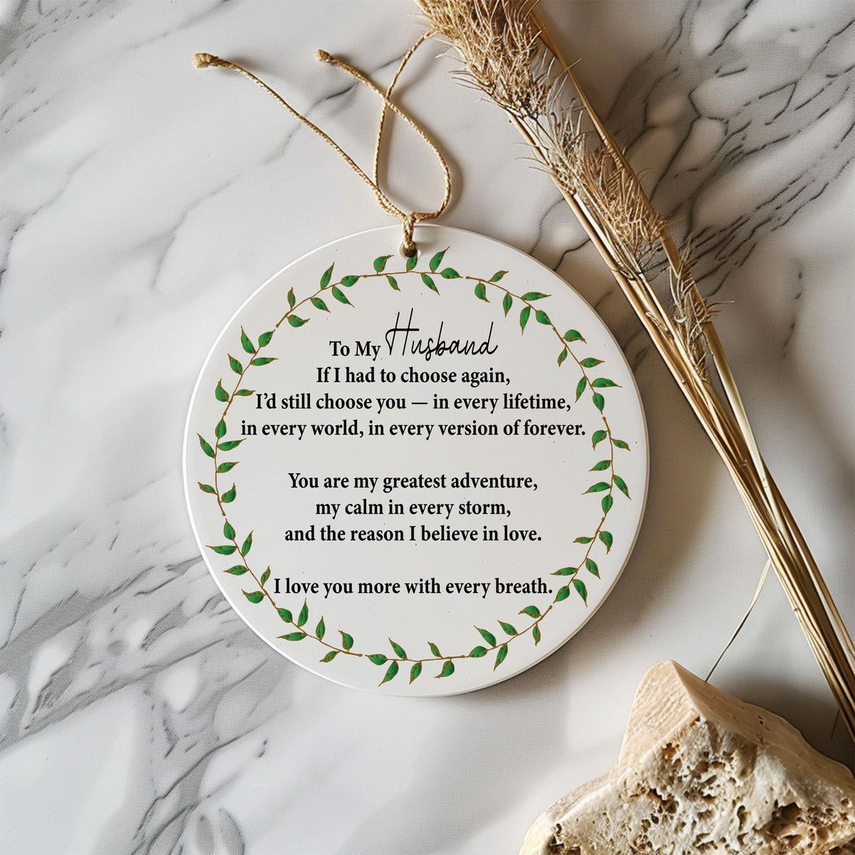 To My Husband Ornament, Romantic Husband Gift, Anniversary Keepsake, Love Quote Ornament