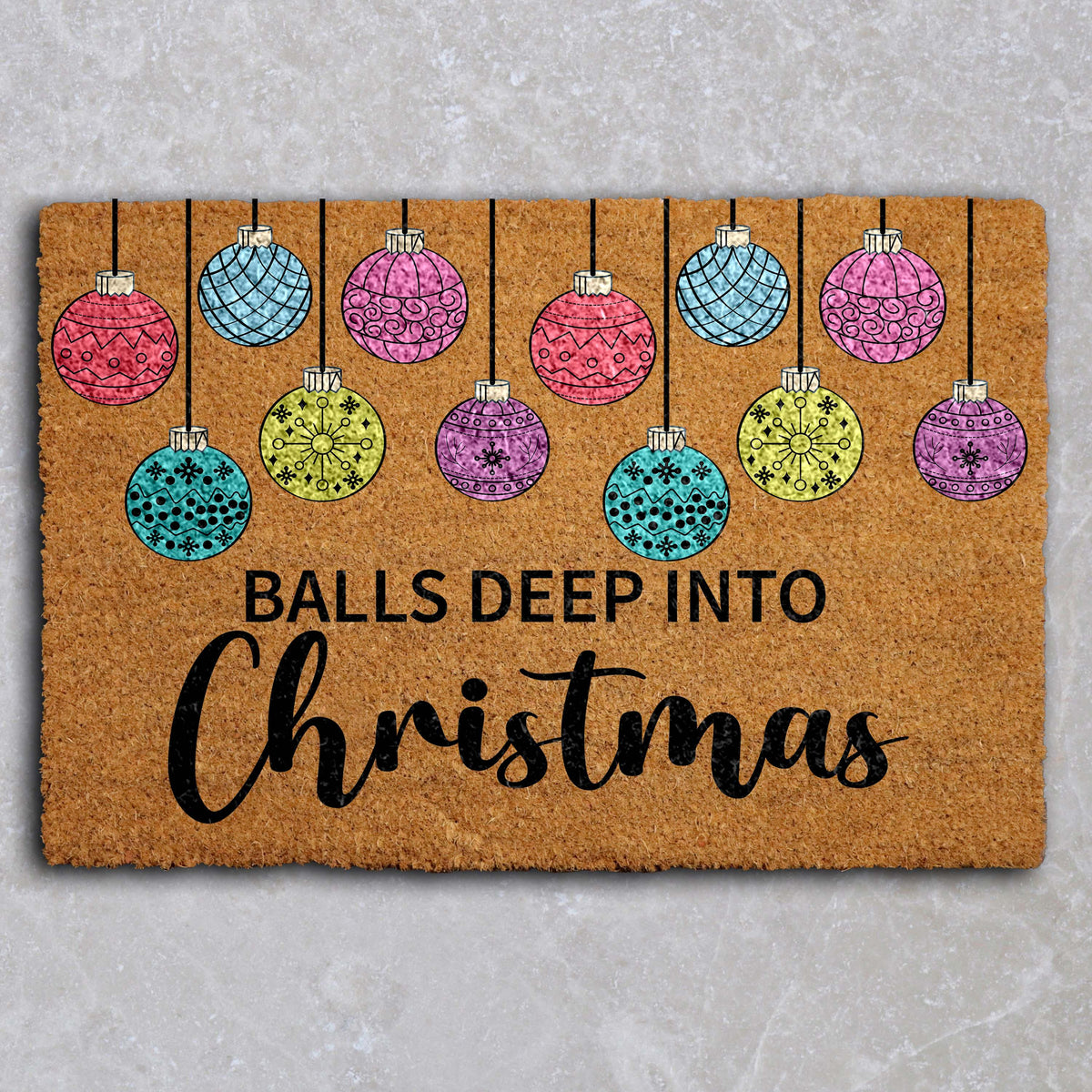 Balls Deep Into Christmas Doormat, Humorous Holiday Welcome Mat